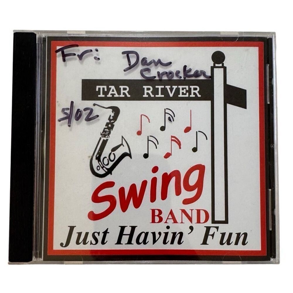 Tar River Swing Band Just Having Fun ( CD, 2002, Self Released )